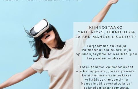 Hei nuori, kiinnostaako yrittäjyys, teknologia ja sen erilaiset mahdollisuudet? 