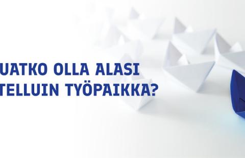 Teksti haluatko olla alasi tavoitelluin työpaikka ja paperiveneitä.