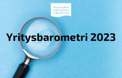 Suurennuslasi sinisellä taustalla ja teksti yritysbarometri 2023.