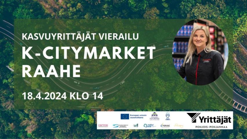 Vierailu K-Citymarket Raahe