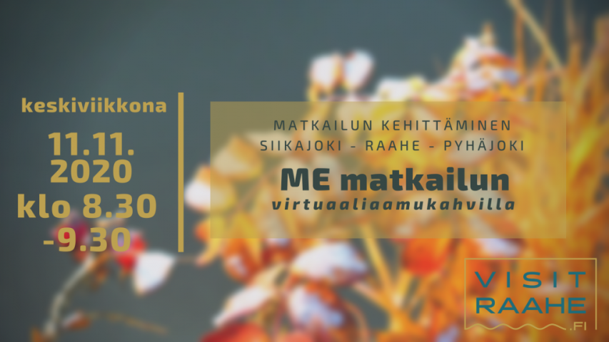 Tapahtuman kansikuva Syksyinen kuva, jossa ME matkailun aamukahvilla -tapahtuman tiedot. Samat kuin tapahtuman tiedoissa.