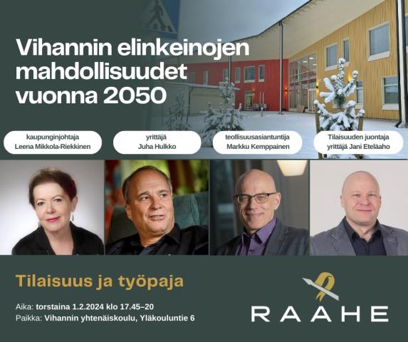 Kuva: Raahen kaupunki. Puhujien kasvokuvat ja tapahtumatiedot.