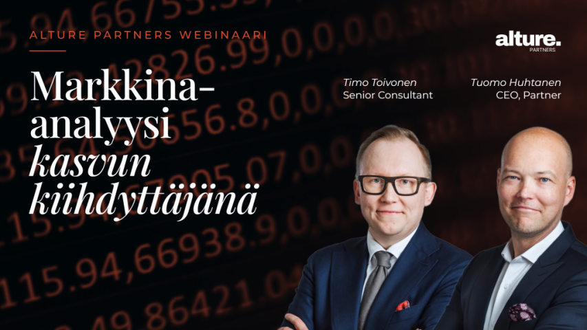 Alture Partnersin webinaarin kansikuva: Markkina-analyysi kasvun kiihdyttäjänä, 27.10.2026, puhujina Timo Toivonen ja Tuomo Huhtanen