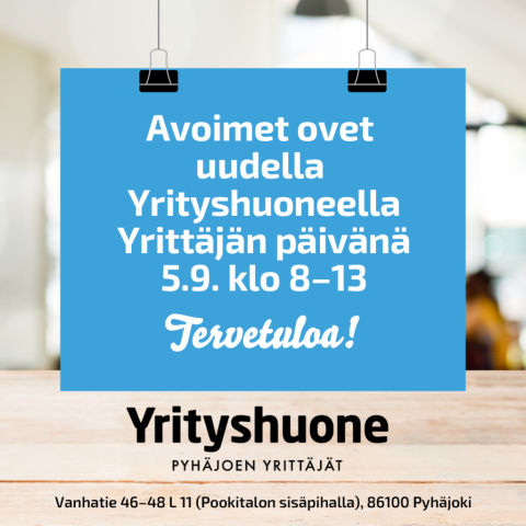 Kuva: Pyhäjoen Yrittäjät. Tapahtumatiedot ja taustalla tyhjä huone.