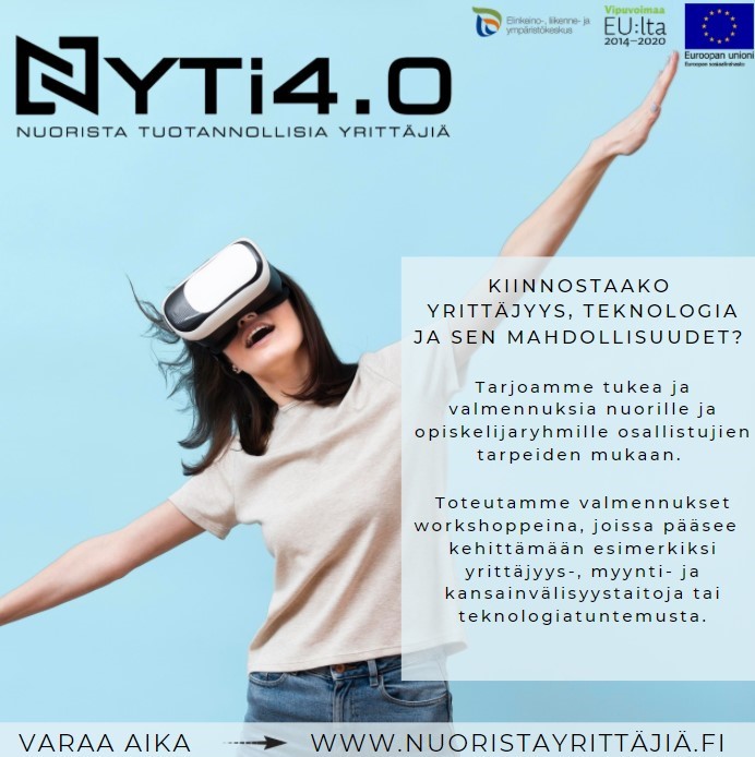 Hei nuori, kiinnostaako yrittäjyys, teknologia ja sen erilaiset mahdollisuudet?