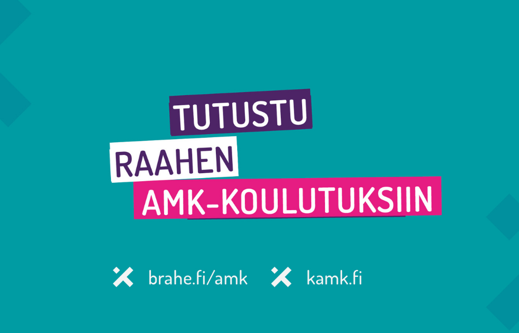 Mainos, tutustu Raahen AMK-koulutuksiin.